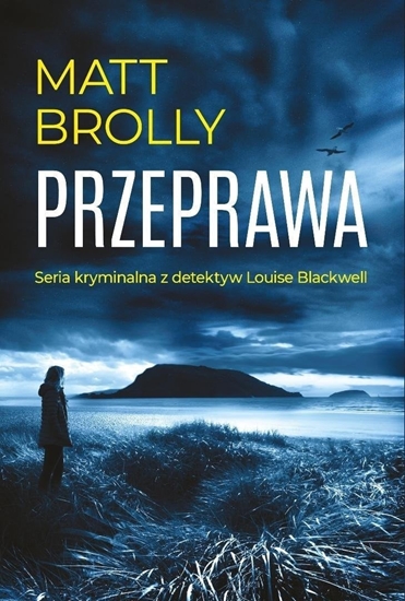 Picture of Louise Blackwell. Przeprawa
