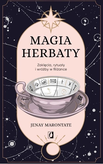 Picture of Magia herbaty. Zaklcia, rytuay i wróby w filia