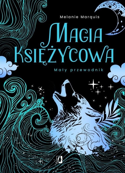 Picture of Magia ksiycowa. May przewodnik