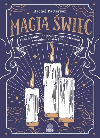 Изображение Magia wiec. Czary, zaklcia i praktyczne..