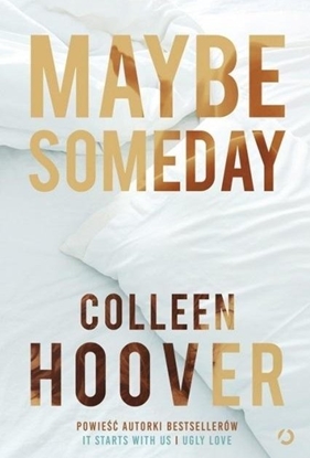 Изображение Maybe Someday w.4