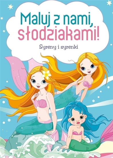 Picture of Maluj z nami, sodziakami! Syreny i syrenki