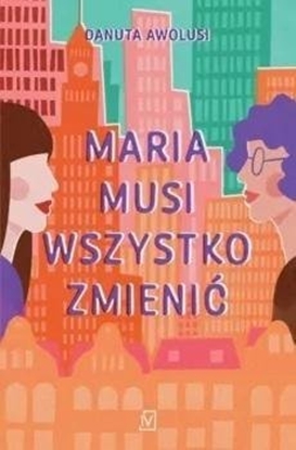 Picture of Maria musi wszystko zmieni
