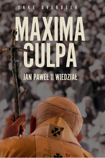 Picture of Maxima Culpa. Jan Pawe II wiedzia