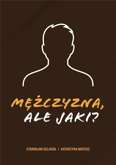 Picture of Mczyzna, ale jaki? EDUKAMP