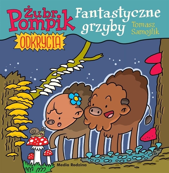 Изображение Media Rodzina ubr Pompik. Okrycia T.8 Fantastyczne grzyby