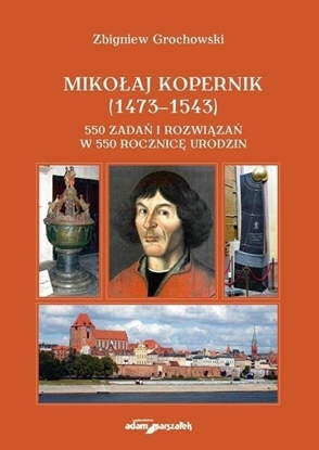 Picture of Mikoaj Kopernik (1473-1543) 550 zada i rozwiza