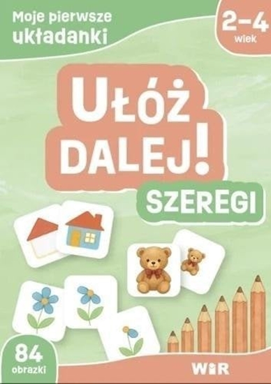 Изображение Moje pierwsze ukadanki. Uó dalej! Szeregi