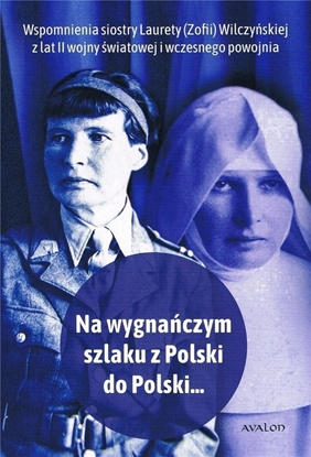 Изображение Na wygnaczym szlaku z Polski do Polski