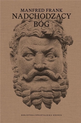 Изображение Nadchodzcy bóg. Wykady o nowej mitologii