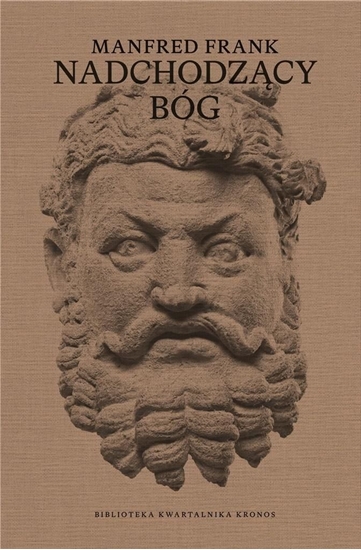 Изображение Nadchodzcy bóg. Wykady o nowej mitologii