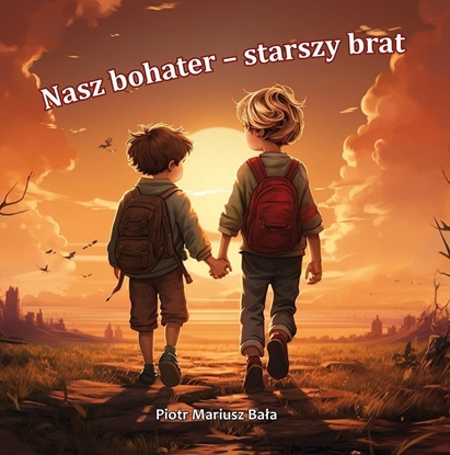 Изображение Nasz bohater - starszy brat EDUKAMP