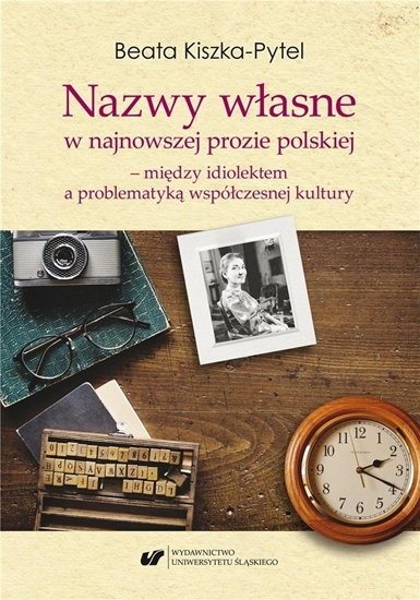 Изображение Nazwy wasne w najnowszej prozie polskiej EDUKAMP