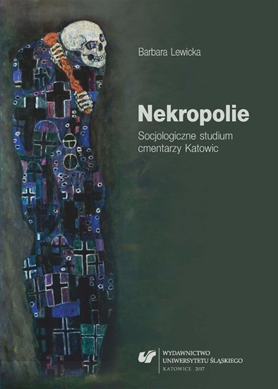 Изображение Nekropolie. Socjologiczne studium cmentarzy...
