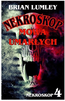 Изображение Nekroskop T.4 Mowa umarych EDUKAMP