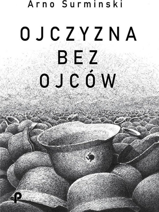 Picture of Ojczyzna bez ojców