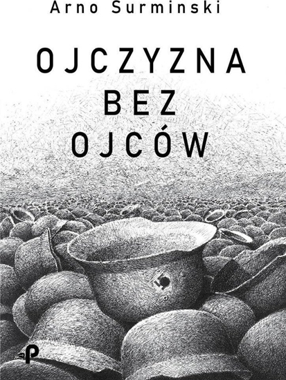 Picture of Ojczyzna bez ojców