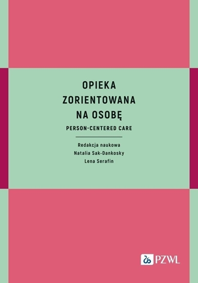 Picture of Opieka zorientowana na osob. Person-centered care