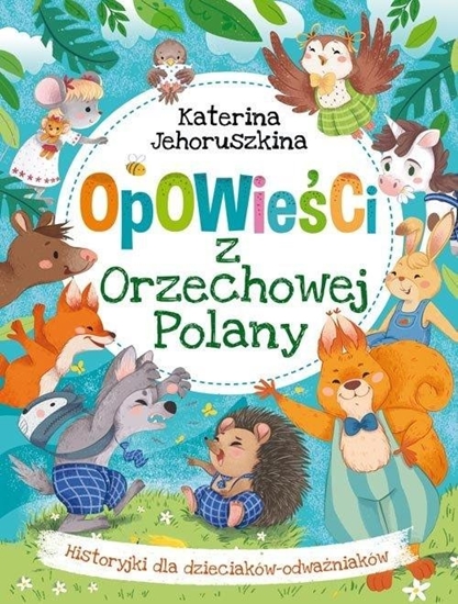 Picture of Opowie¶ci z Orzechowej Polany