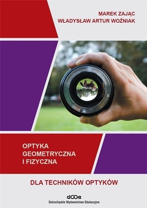Picture of Optyka geometryczna i fizyczna dla optyków
