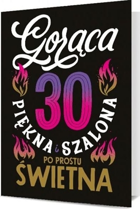 Attēls no Pan Dragon Karnet B6 30 Urodziny - gorca, pikna i szalona K.B6-1899