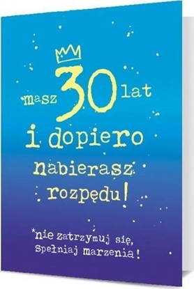 Attēls no Pan Dragon Karnet B6 30 urodziny - masz 30 lat i nabierasz rozpdu K.B6-1911