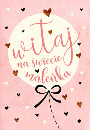 Picture of PASSION CARDS Karnet Witaj na wiecie maleka PR