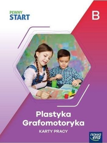 Изображение Pewny start KP Plastyka, grafomotoryka poz.B