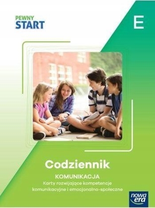 Изображение Pewny start. Codziennik. Komunikacja poz.E