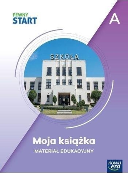 Изображение Pewny Start. Poziom A. Moja ksi±ka