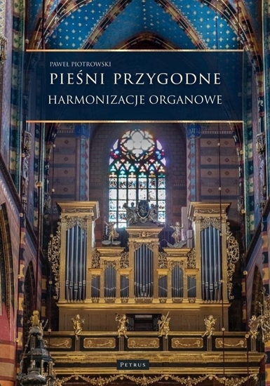 Изображение Pieni przygodne. Harmonizacje Organowe