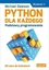 Изображение Python dla kadego. Podstawy programowania w.3 EDUKAMP