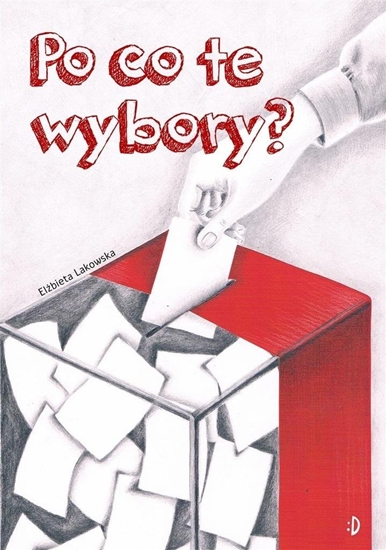 Изображение Po co te wybory? EDUKAMP