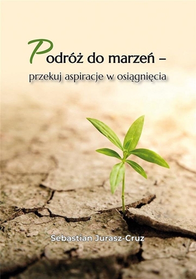 Изображение Podró do marze - przekuj aspiracje w osignicia EDUKAMP