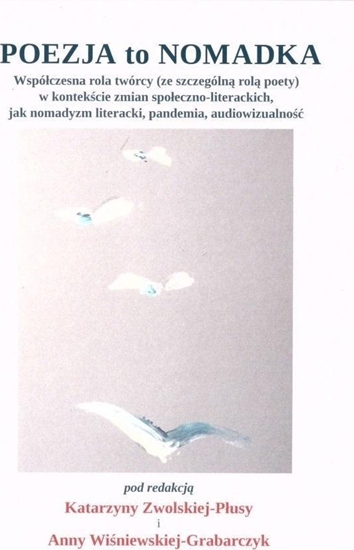 Изображение Poezja to nomadka