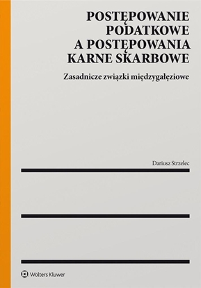 Picture of Postpowanie podatkowe a postpowania karne.. EDUKAMP