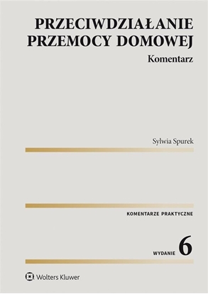Изображение Przeciwdziaanie przemocy domowej. Komentarz w.6 EDUKAMP