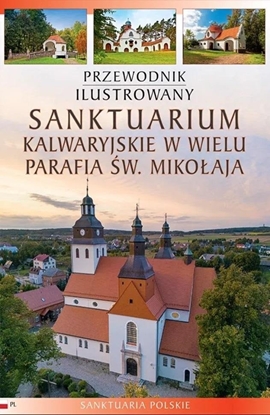 Attēls no Przewodnik ilustrowany Sanktuarium kalwaryjskie... EDUKAMP