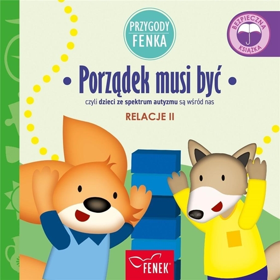 Изображение Przygody Fenka. Relacje 2. Porz±dek musi by