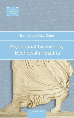 Attēls no Psychoanalityczne losy. Bychowski i Szalita EDUKAMP