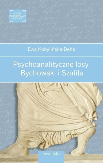 Picture of Psychoanalityczne losy. Bychowski i Szalita EDUKAMP