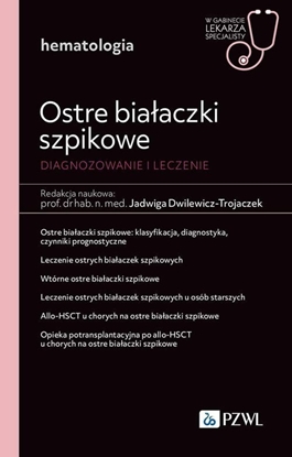 Изображение PZWL Ostre biaaczki szpikowe. Diagnozowane i leczenie.