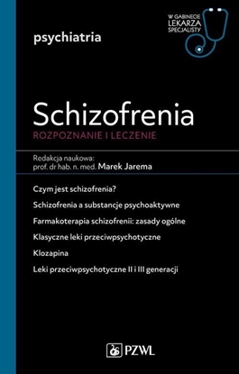 Изображение PZWL Schizofrenia. Diagnoza i terapia. W gabinecie lekarza specjalisty. Psychiatria