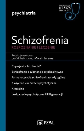 Изображение PZWL Schizofrenia. Diagnoza i terapia. W gabinecie lekarza specjalisty. Psychiatria