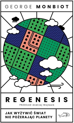 Attēls no Regenesis. Jak wyywi wiat nie poerajc planety EDUKAMP