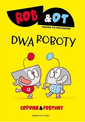 Изображение Rob & Ot. Dwa roboty