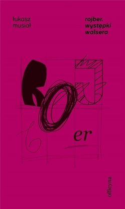 Picture of Rojber. Wysepki Walsera