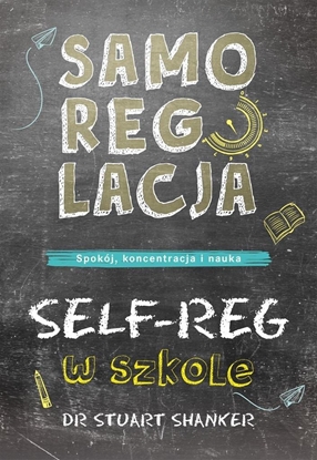 Picture of Samoregulacja w szkole. SELF-REG EDUKAMP