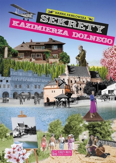 Picture of Sekrety Kazimierza Dolnego