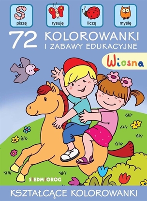 Picture of Siedmioróg Wiosna. 72 kolorowanki i zabawy edukacyjne
